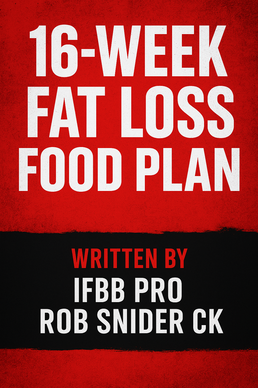 16-Week Fat Loss Food Plan